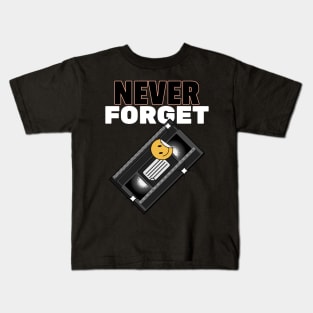 Never Forget Cassette Retro Vintage 60s 70s 80s 90s T-Shirt Kids T-Shirt